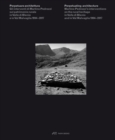 Image for Perpetuating Architecture. Martino Pedrozzi&#39;s Interventions : On the Rural Heritage in Valle di Blenio &amp; Val Malvaglia 1994-2017