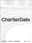 Image for ChartierDalix, built work 2016-2021