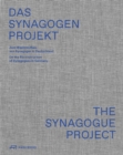 Image for The synagogue project  : on the reconstruction of synagogues in Germany