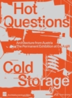 Image for Hot questions - cold storage  : architecture from Austria