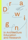 Image for Drawing in Architecture Education and Research