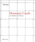Image for Hermann Czech  : an architect in Vienna
