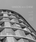 Image for Maison de la Chine : A Building by Atelier FCJZ