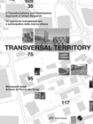 Image for Transversal territory  : a transdisciplinary and participatory approach in urban research