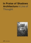 Image for In Praise of Shadows Architecture
