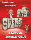 Image for Switzerland : A Cartoon Survival Guide