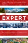 Image for Der Expert Guide fur Gluck und Erfolg in der Schweiz