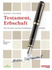 Image for Testament, Erbschaft: Wie Sie klare und faire Verhaltnisse schaffen