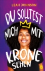 Image for Du solltest mich mit Krone sehen