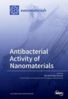 Image for Antibacterial Activity of Nanomaterials