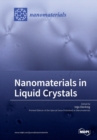 Image for Nanomaterials in Liquid Crystals
