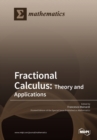 Image for Fractional Calculus : Theory and Applications