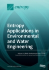 Image for Entropy Applications in Environmental and Water Engineering