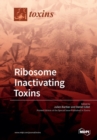 Image for Ribosome Inactivating Toxins