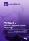 Image for Vitamin C : Current Concepts in Human Physiology