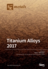 Image for Titanium Alloys 2017