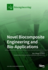 Image for Novel Biocomposite Engineering and Bio-Applications