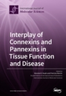 Image for Interplay of Connexins and Pannexins in Tissue Function and Disease
