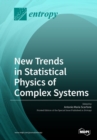 Image for New Trends in Statistical Physics of Complex Systems