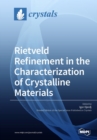 Image for Rietveld Refinement in the Characterization of Crystalline Materials