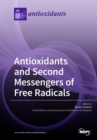 Image for Antioxidants and Second Messengers of Free Radicals