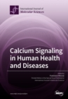 Image for Calcium Signaling in Human Health and Diseases
