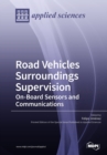 Image for RoadVehicles Surroundings Supervision On-Board Sensors and Communications