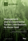Image for Environmental and Management Factor Contributions to Maize Yield