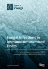 Image for Fungal Infections in Immunocompromised Hosts