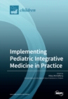 Image for Implementing Pediatric Integrative Medicine in Practice