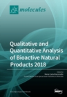 Image for Qualitative and Quantitative Analysis of Bioactive Natural Products 2018