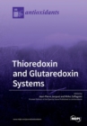 Image for Thioredoxin and Glutaredoxin Systems