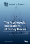 Image for The Psychosocial Implications of Disney Movies