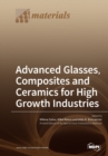 Image for Advanced Glasses, Composites and Ceramics for High Growth Industries