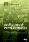 Image for Applications of Power Electronics : Volume 1