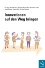 Image for Innovationen auf den Weg bringen