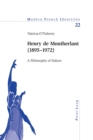 Image for Henry de Montherlant (1895-1872)  : a philosophy of failure