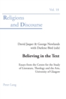 Image for Believing in the text  : essays from the Centre for the Study of Literature, Theology and the arts, University of Glasgow