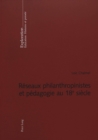 Image for Reseaux Philanthropinistes Et Pedagogie Au 18 E Siecle