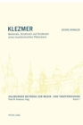 Image for Klezmer : Merkmale, Strukturen und Tendenzen eines musikkulturellen Phaenomens
