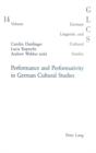 Image for Performance and Performativity in German Cultural Studies