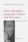 Image for Pierre Bourdieu: Language, Culture and Education