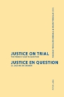 Image for Justice on trial  : the French &#39;juge&#39; in question