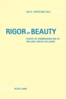 Image for Rigor of beauty  : essays in commemoration of William Carlos Williams