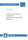 Image for Community and Democracy in South Africa