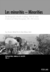 Image for Les minoritâes  : une dâemographie culturelle et politique, XVIIIe-XXe siáecles