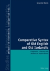 Image for Comparative syntax of Old English and Old Icelandic  : linguistic, literary and historical implications
