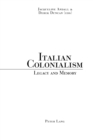 Image for Italian colonialism  : legacy and memory