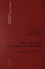 Image for Unite Et Pluralite Des Sciences de L&#39;Education : Sondages Au Coeur de La Recherche