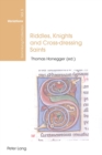 Image for Riddles, Knights and Cross-dressing Saints
